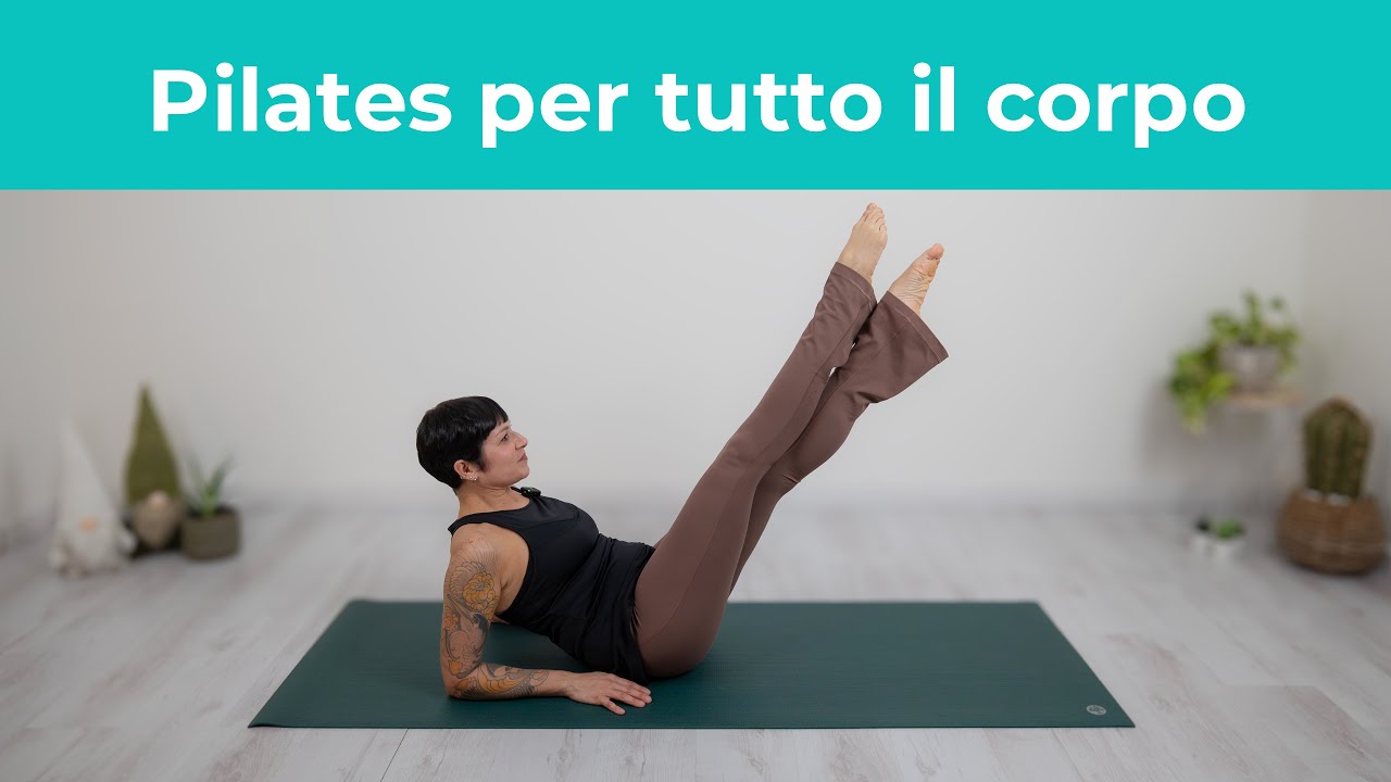 Pilates per tutto il Corpo - Forza e armonia del corpo | Esercizi di Pilates a casa