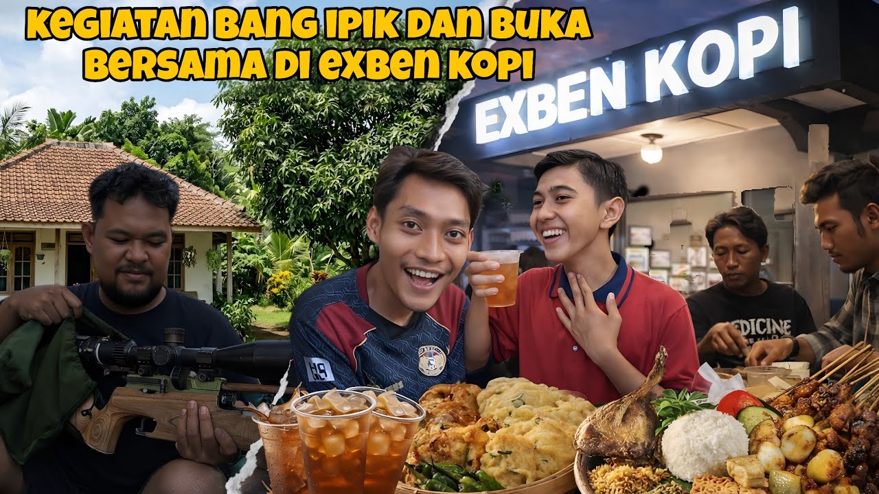 KEGIATAN BANG IPIK DAN BUKA BERSAMA DI EXBEN KOPI