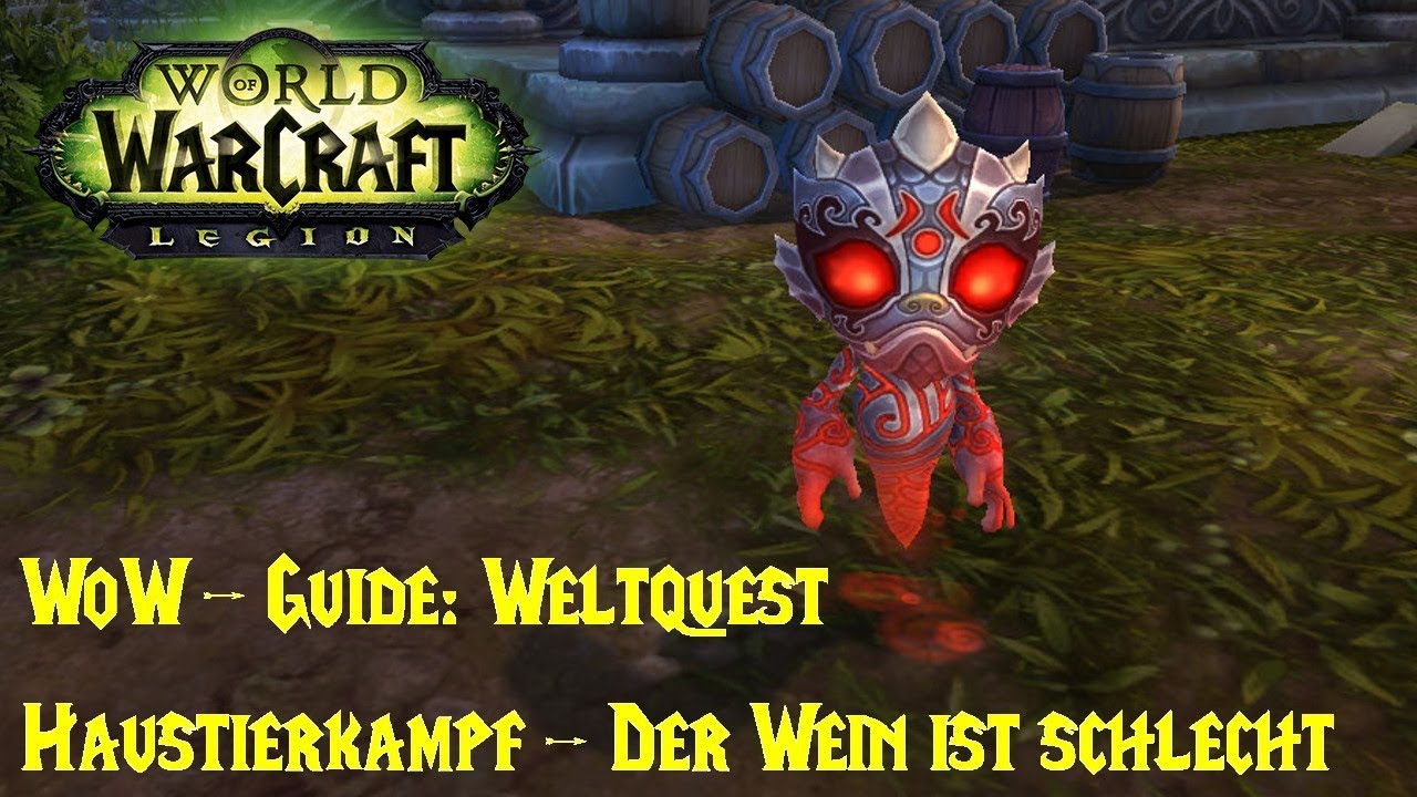 WoW-Guide: Weltquest Haustierkampf - Der Wein ist schlecht - Vinu
