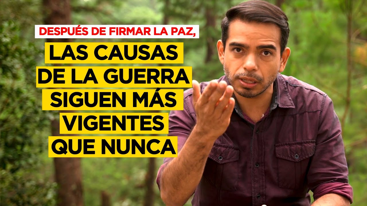 Las causas de la guerra siguen vigentes, después de 24 años de la firma de la paz