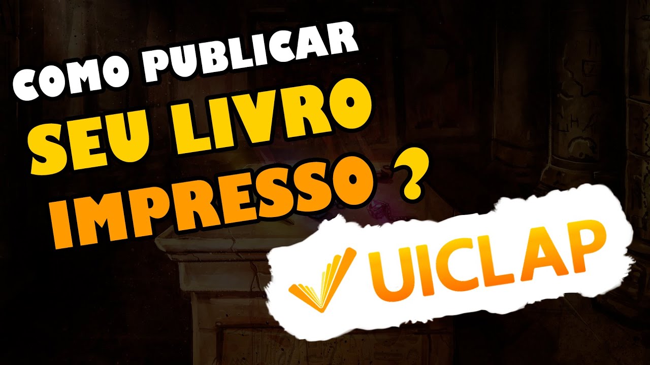 Como publicar um livro impresso na UICLAP?