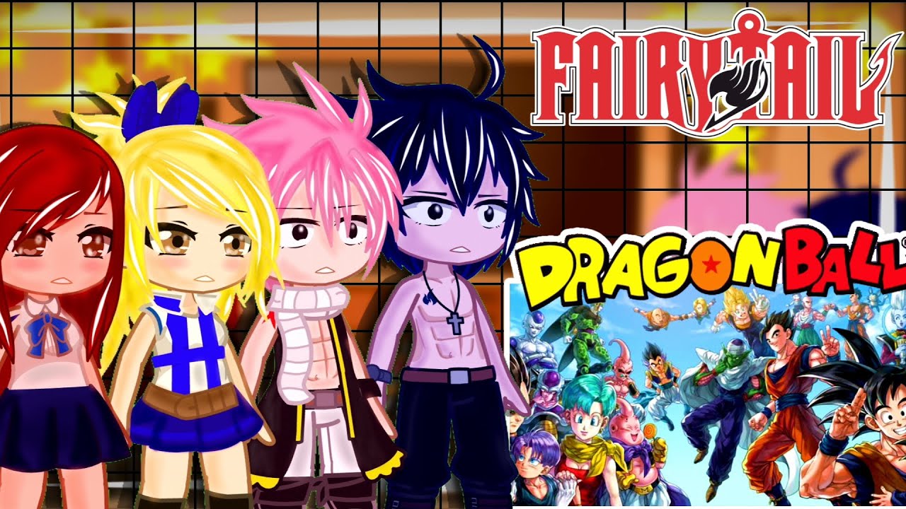 Fairy Tail𖤐✨ Reacciona Al Mundo De Dragon Ball 🐉🍥 Parte 1-🟣Gacha Club🟣-Ver Hasta El final🛐- Mane G☢️