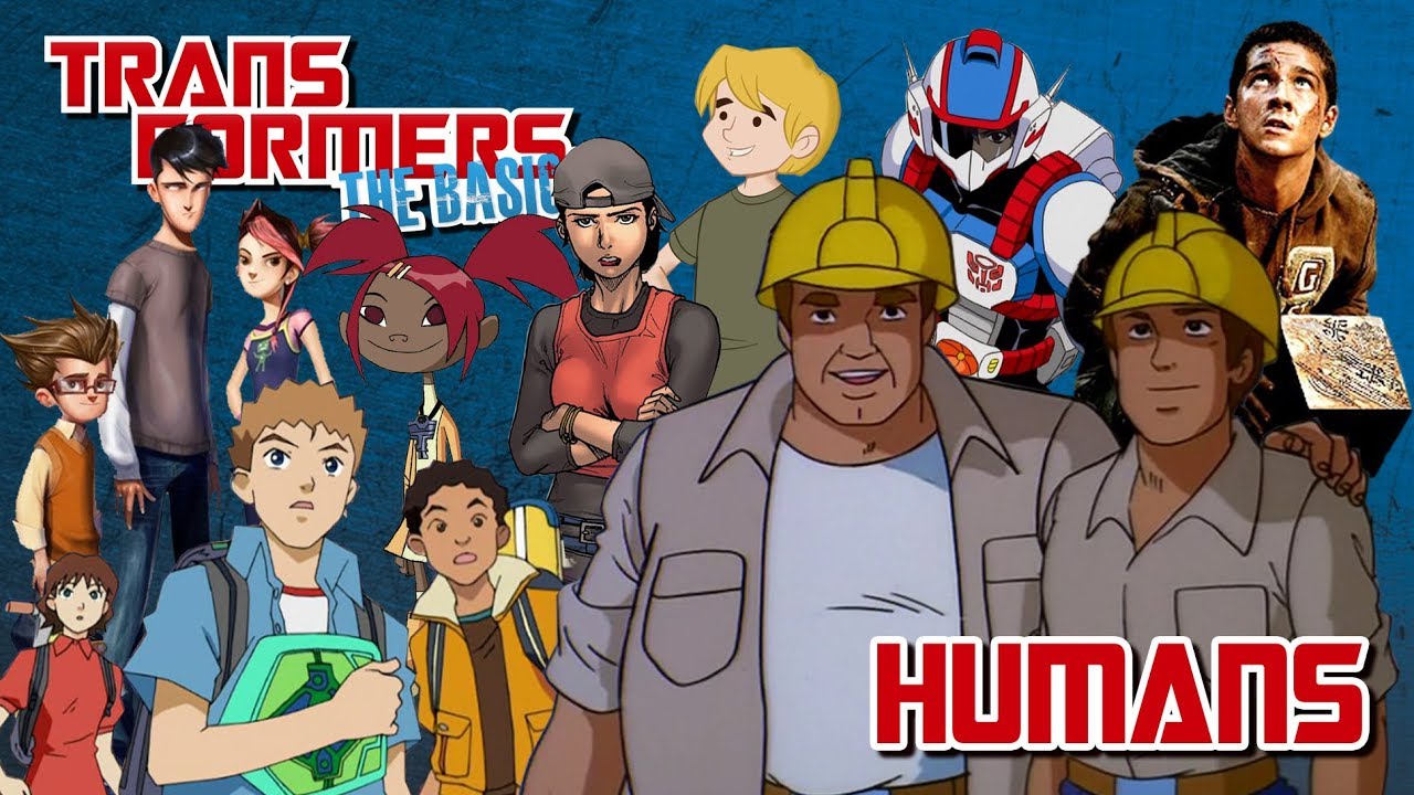 TRANSFORMERS: THE BASICS on HUMANS