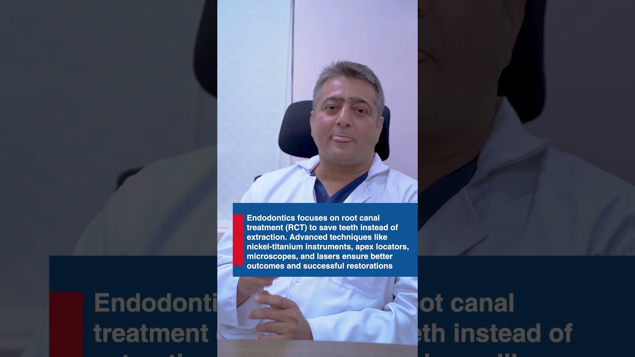 Endodontics & RCT: Saving Teeth Painlessly | Dr. Avinash Singh