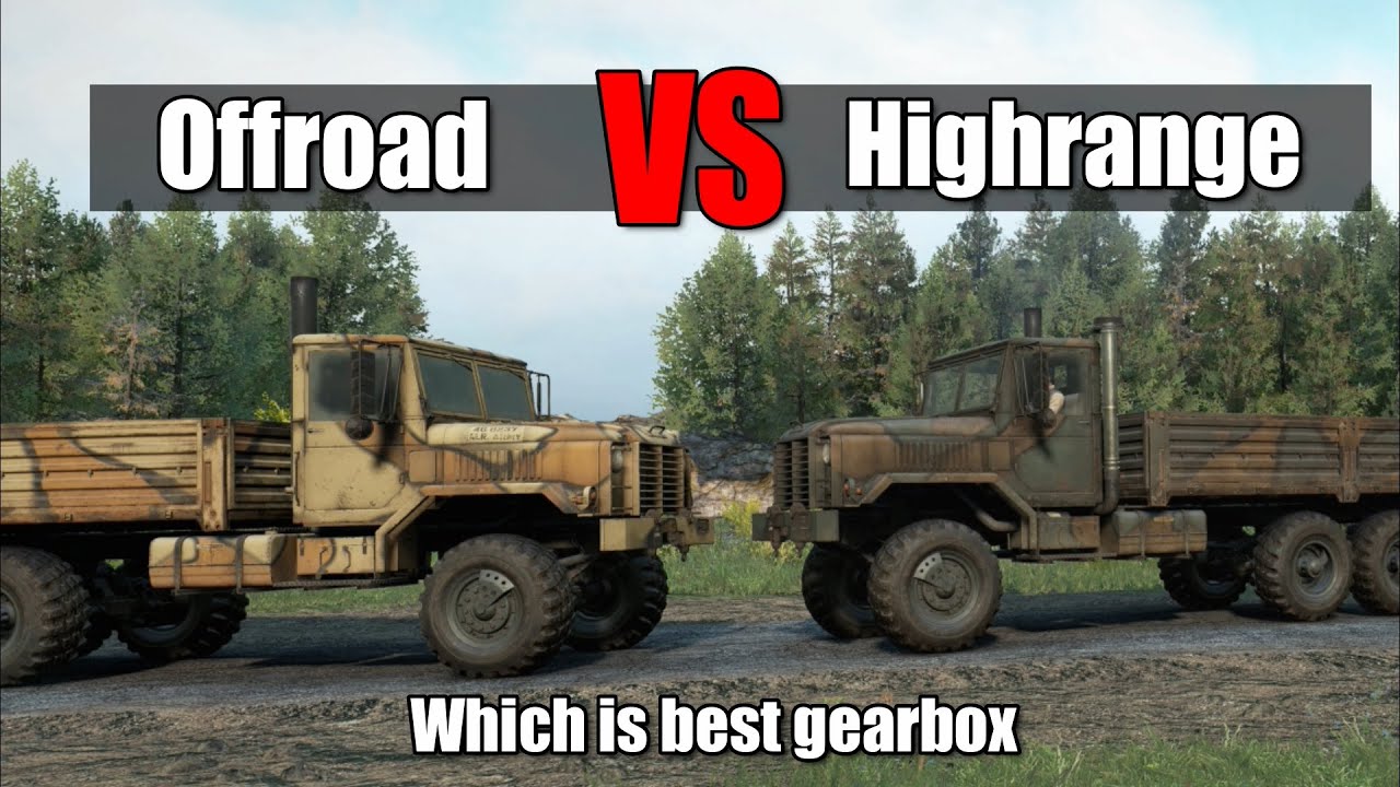 Snowrunner Offroad VS Highrange | Best Gearbox