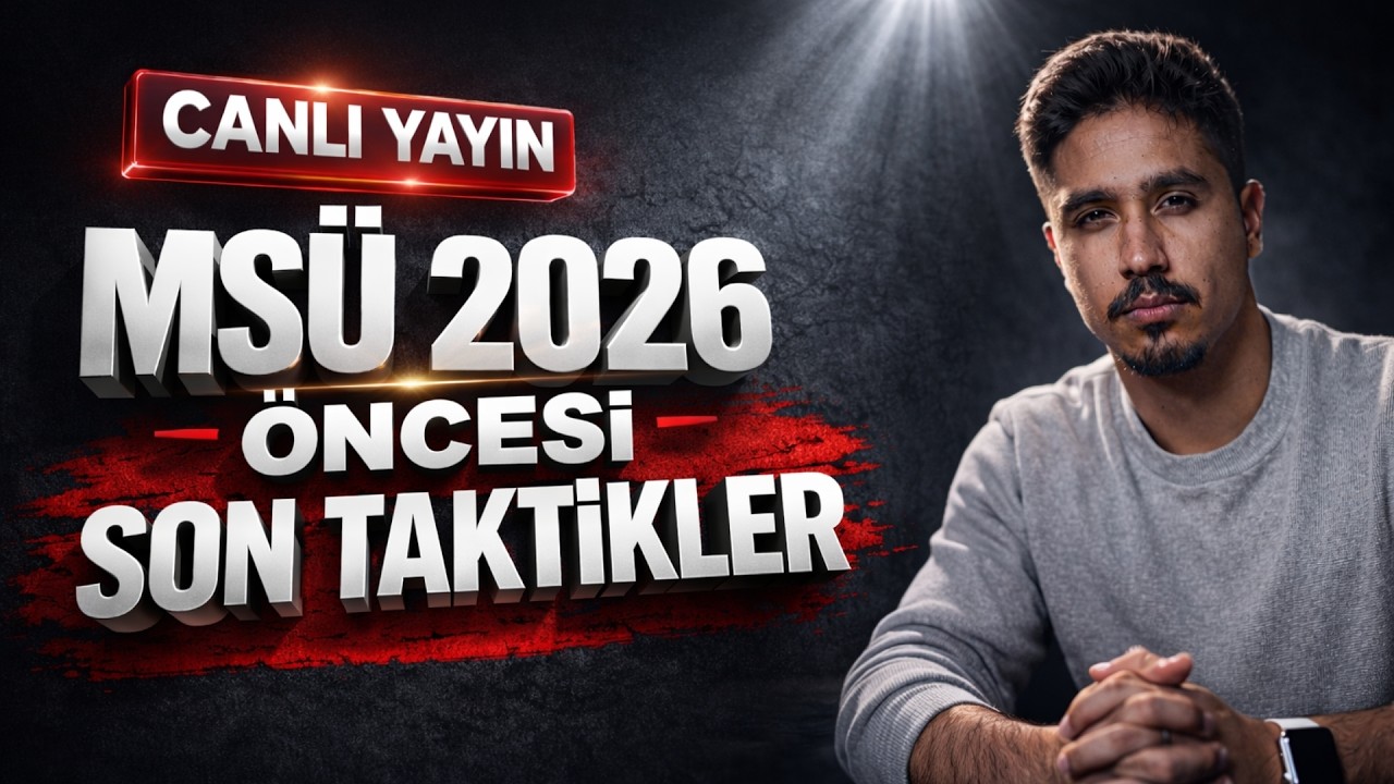 MS&Uuml; 2026 &Ouml;ncesi Son Taktikler | CANLI YAYIN #ms&uuml; #yks #yks2026