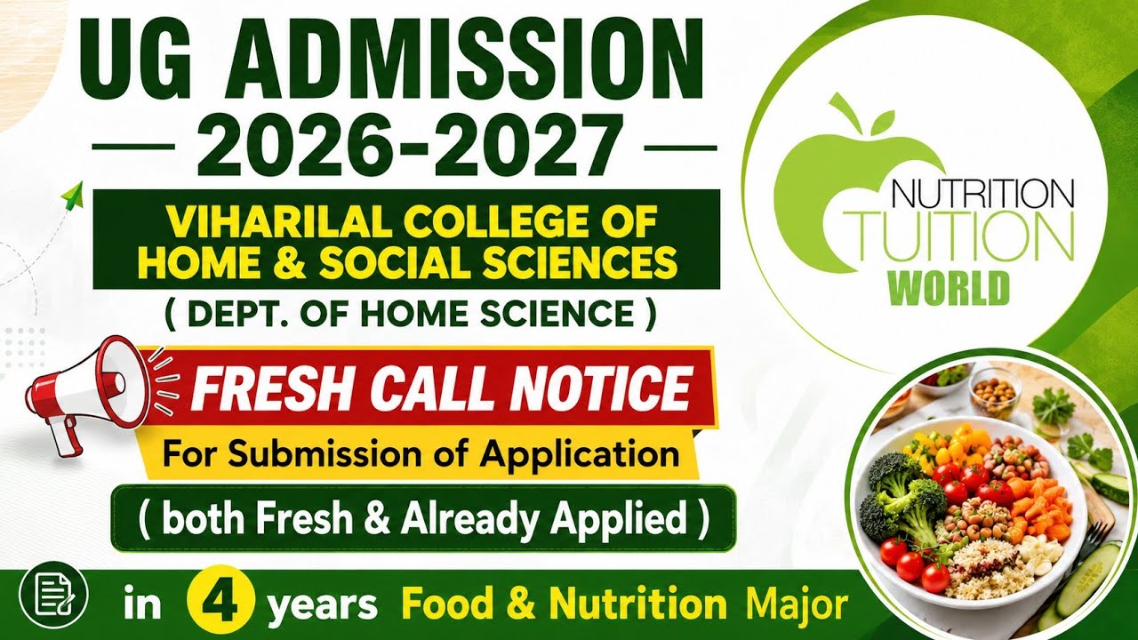 𝗩𝗶𝗵𝗮𝗿𝗶𝗹𝗮𝗹 𝗖𝗼𝗹𝗹𝗲𝗴𝗲 -Fresh Call Notice For Submission of Application ( both Fresh & Already Applied )