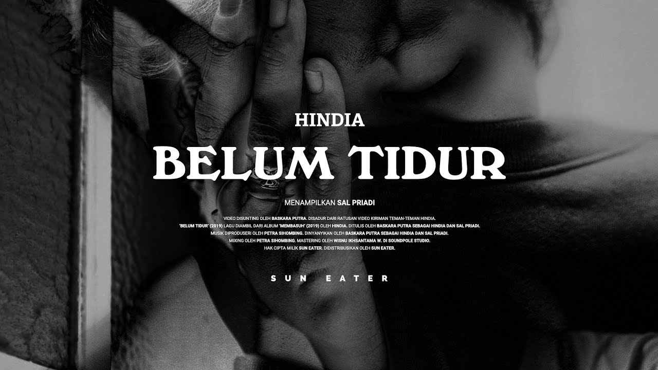 Hindia - Belum Tidur ft. Sal Priadi (Official Music Video)
