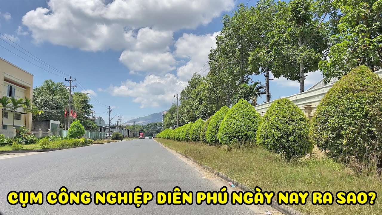 Tình Hình Cụm Công Nghiệp Diên Phú Huyện Diên Khánh Tỉnh Khánh Hòa Ngày Nay