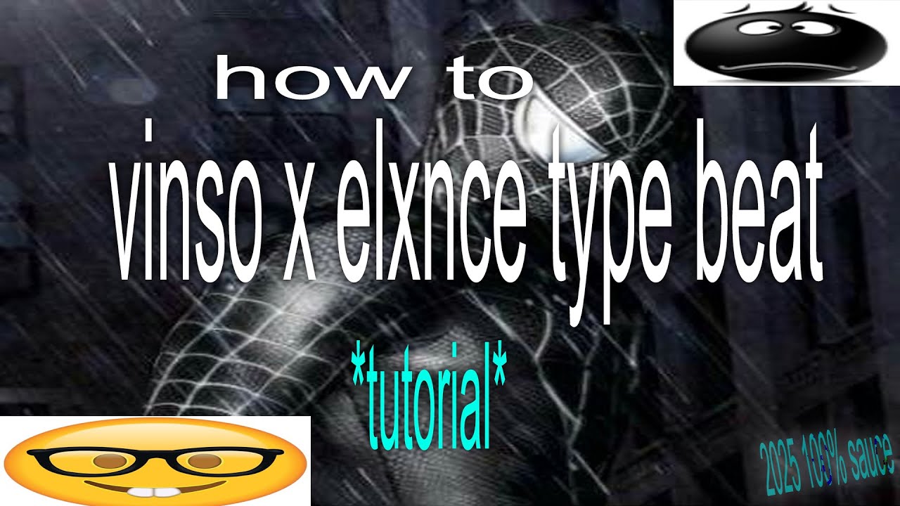 *tutorial* how to make vinso x elxnce type beat (SO EASY LOL)  **100% sauce** :0 free flp btw