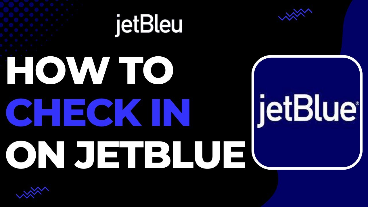 How to Check In to JetBlue | 2023