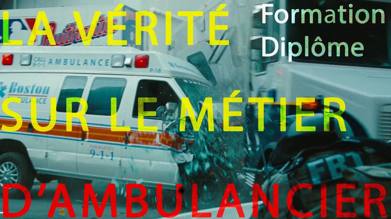 AMBULANCIER - Formation & diplôme