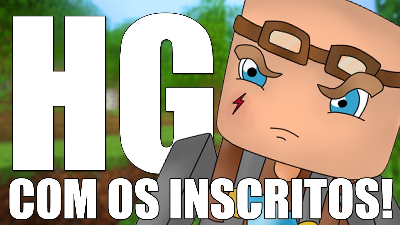MINECRAFT - HG com os inscritos #1