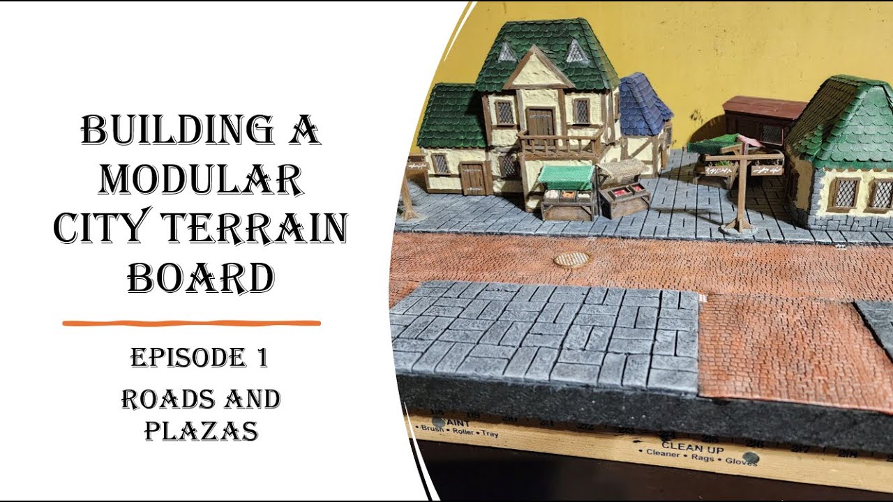Building a Modular City Terrian Board (Episode 1)