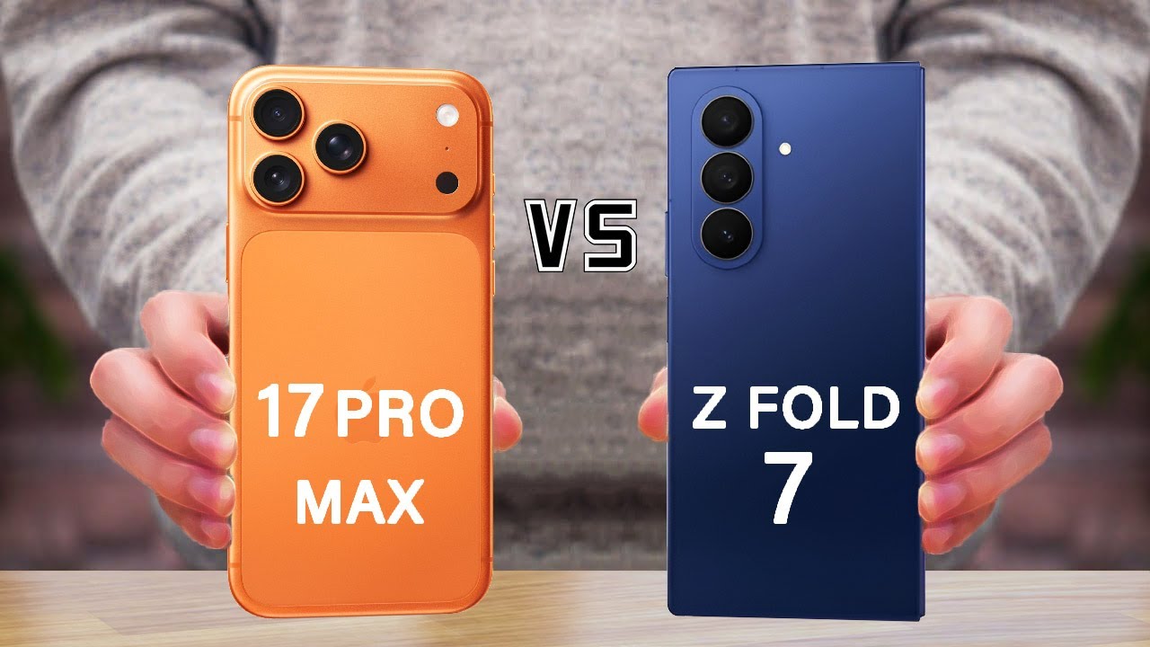 iPhone 17 Pro Max Vs Samsung Galaxy Z Fold 7 Specs Review