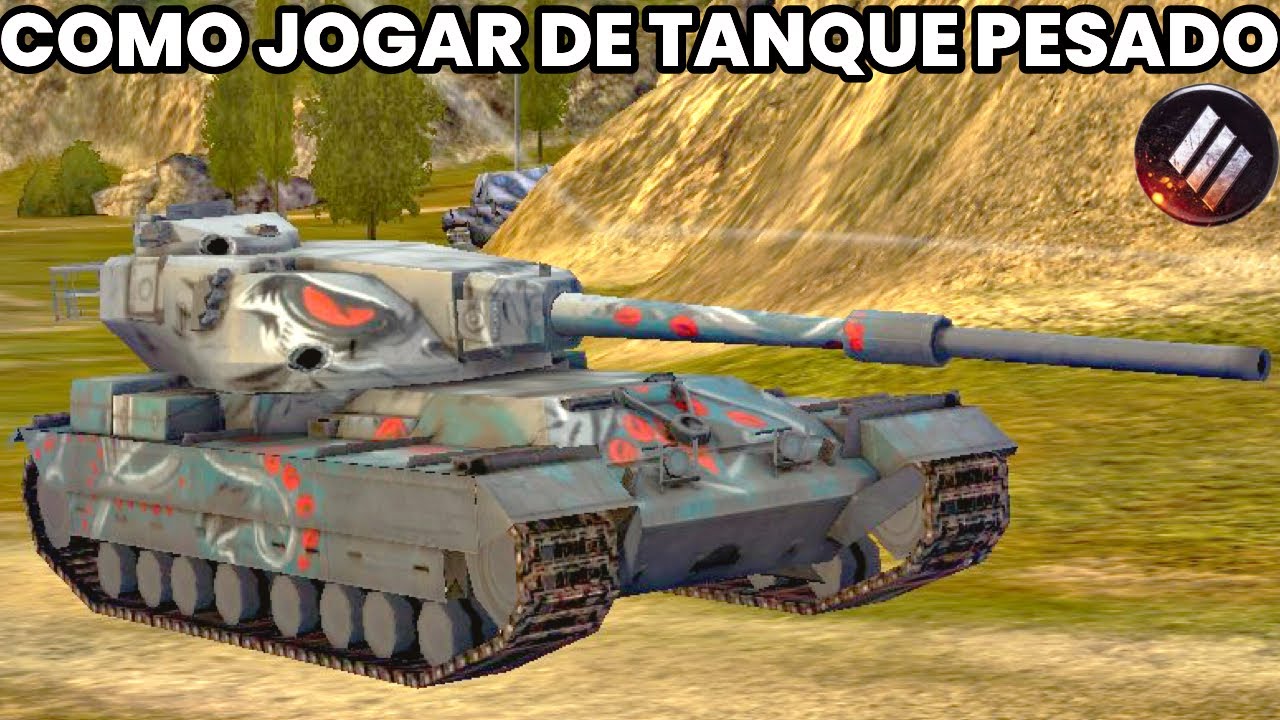 COMO JOGAR DE TANQUE PESADO | Guia Completo | World of Tanks Blitz