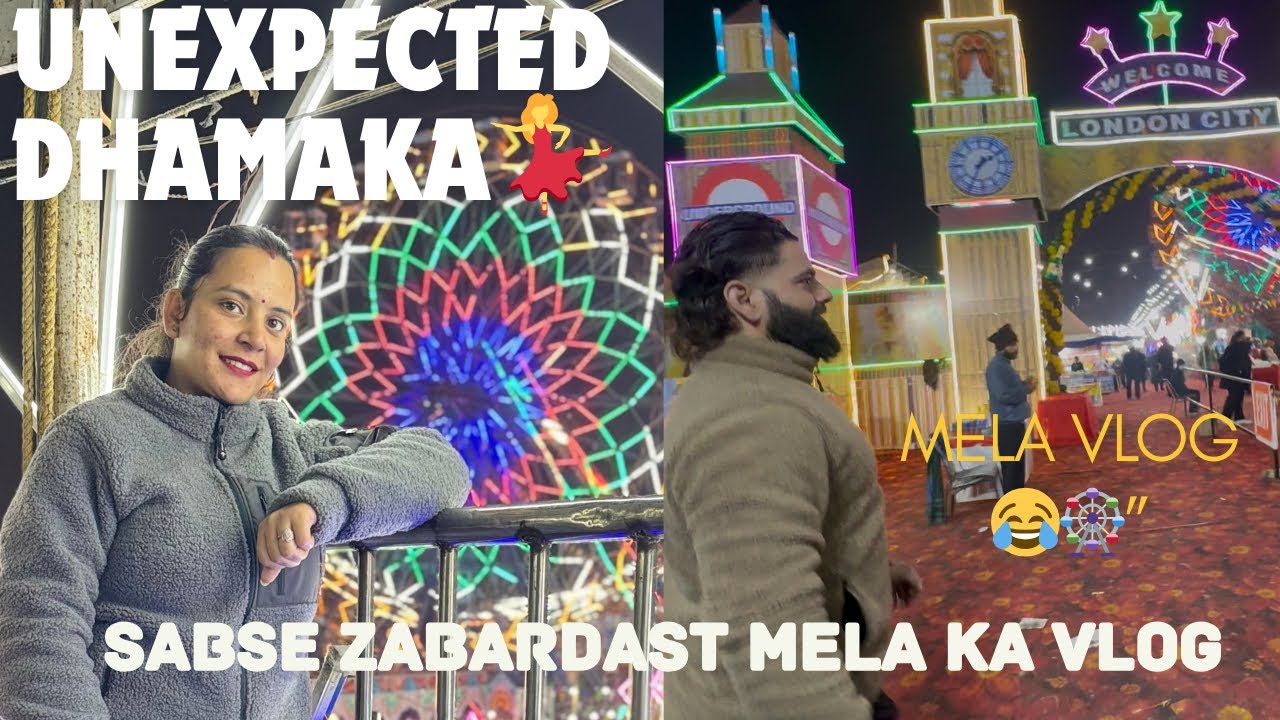 Mela Vlog | Expect Nahi Tha Ye Sab 😂🎡 | Funny Mela Day#unexpected #like#support#subscrbie 