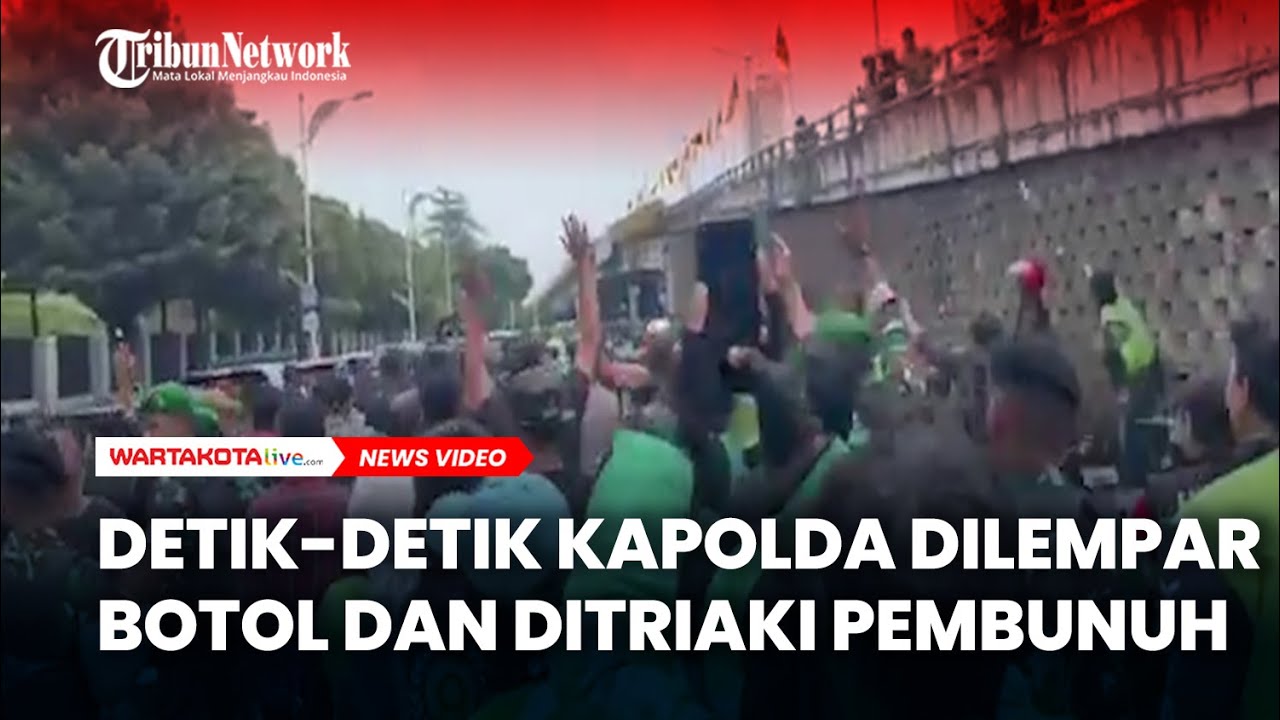 Detik-Detik Kapolda Metro Jaya Dilempar Botol dan Diteriaki Pembunuh