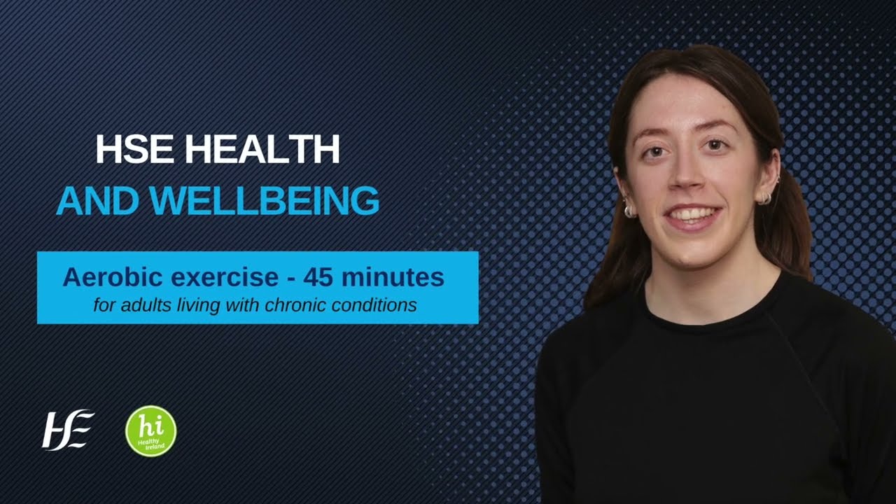 1. Aerobic exercise – 45 minutes for adults living with chronic conditions