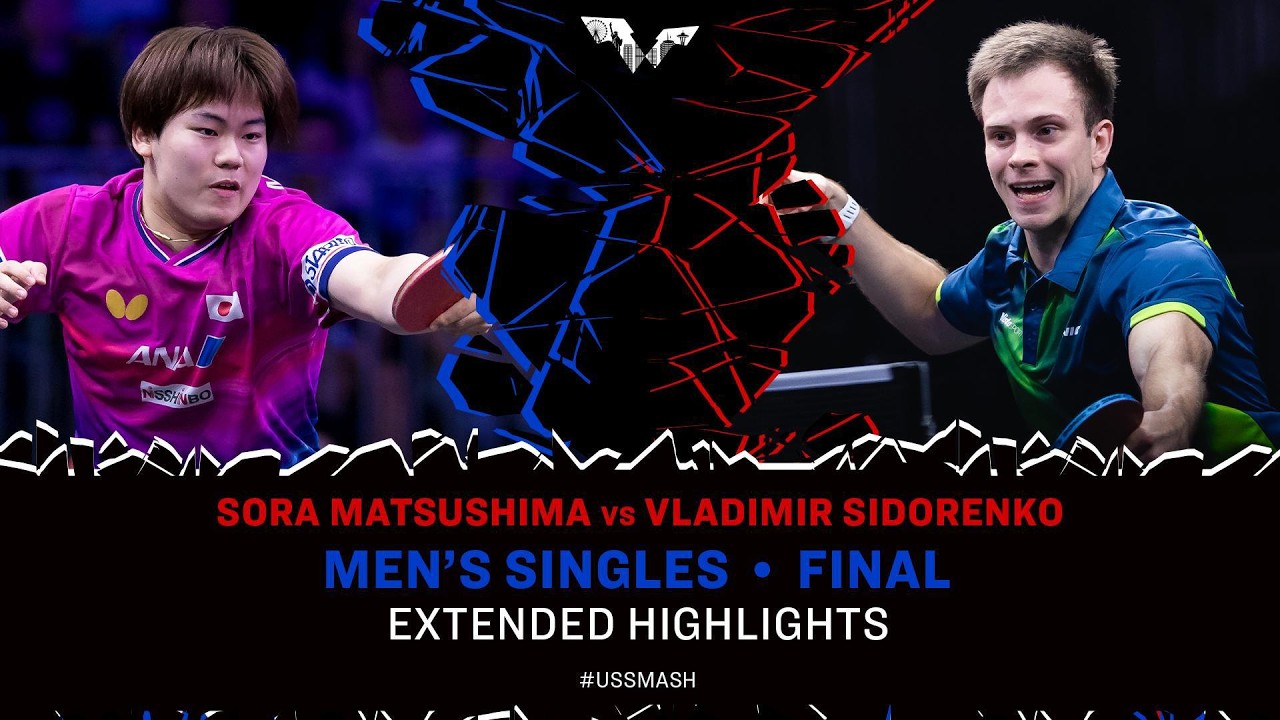 Sora Matsushima vs Vladimir Sidorenko | Extended Highlights | MS Final | #USSmash 2026