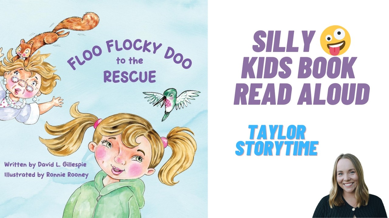 Floo Flocky Doo to the Rescue READ ALOUD BOOK 🐿️ | Silly Read Aloud Book for Kids 🤪