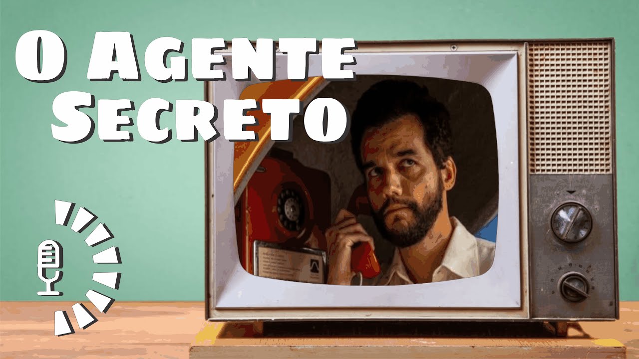 EP. 08 - O AGENTE SECRETO