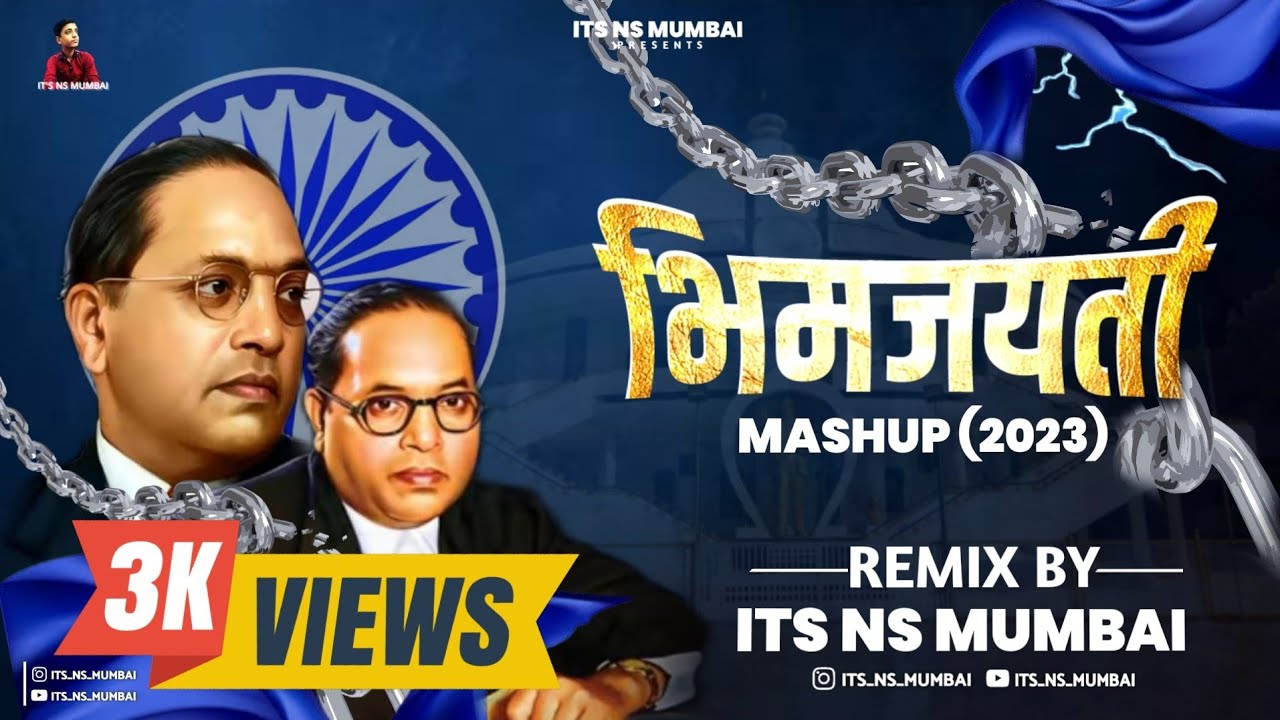 BHIMJAYANTI MASHUP  2023 | JAYANTI SPECIAL SONGS | ITS NS MUMBAI @itsnsmumbai  #bhimjayanti