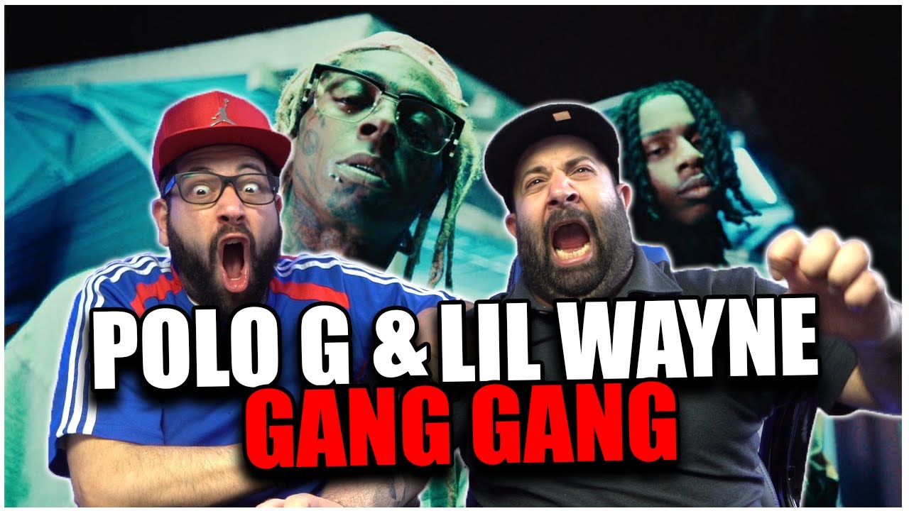 WHO HAD THE BEST VERSE? Polo G, Lil Wayne - GANG GANG (Official Video) *REACTION!!
