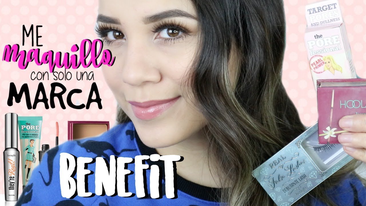 ME MAQUILLO CON SOLO UNA MARCA - BENEFIT