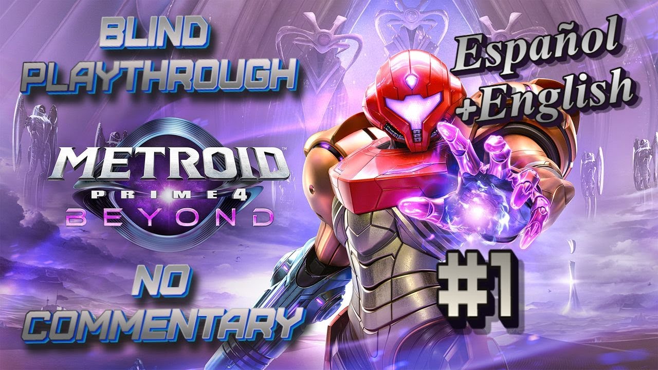 Metroid Prime 4: Beyond Blind Playthrough Part 1