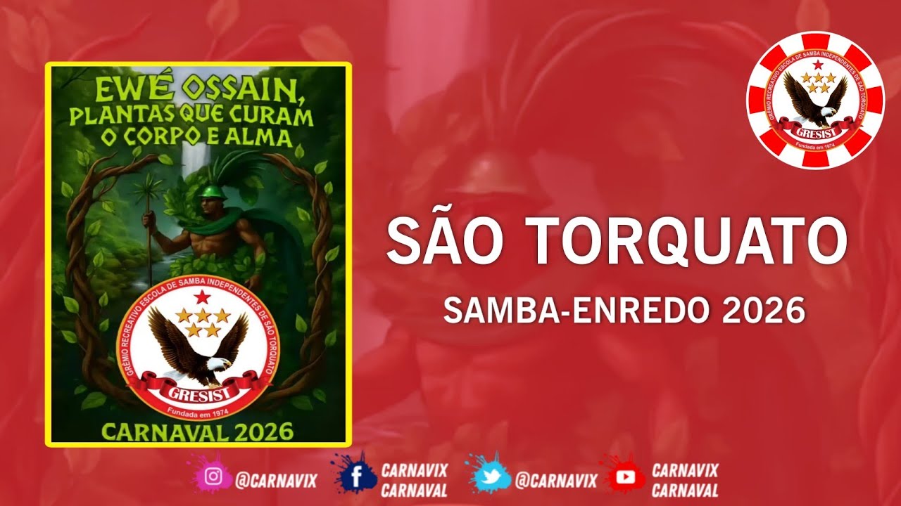 SÃO TORQUATO 2026 | SAMBA-ENREDO OFICIAL 