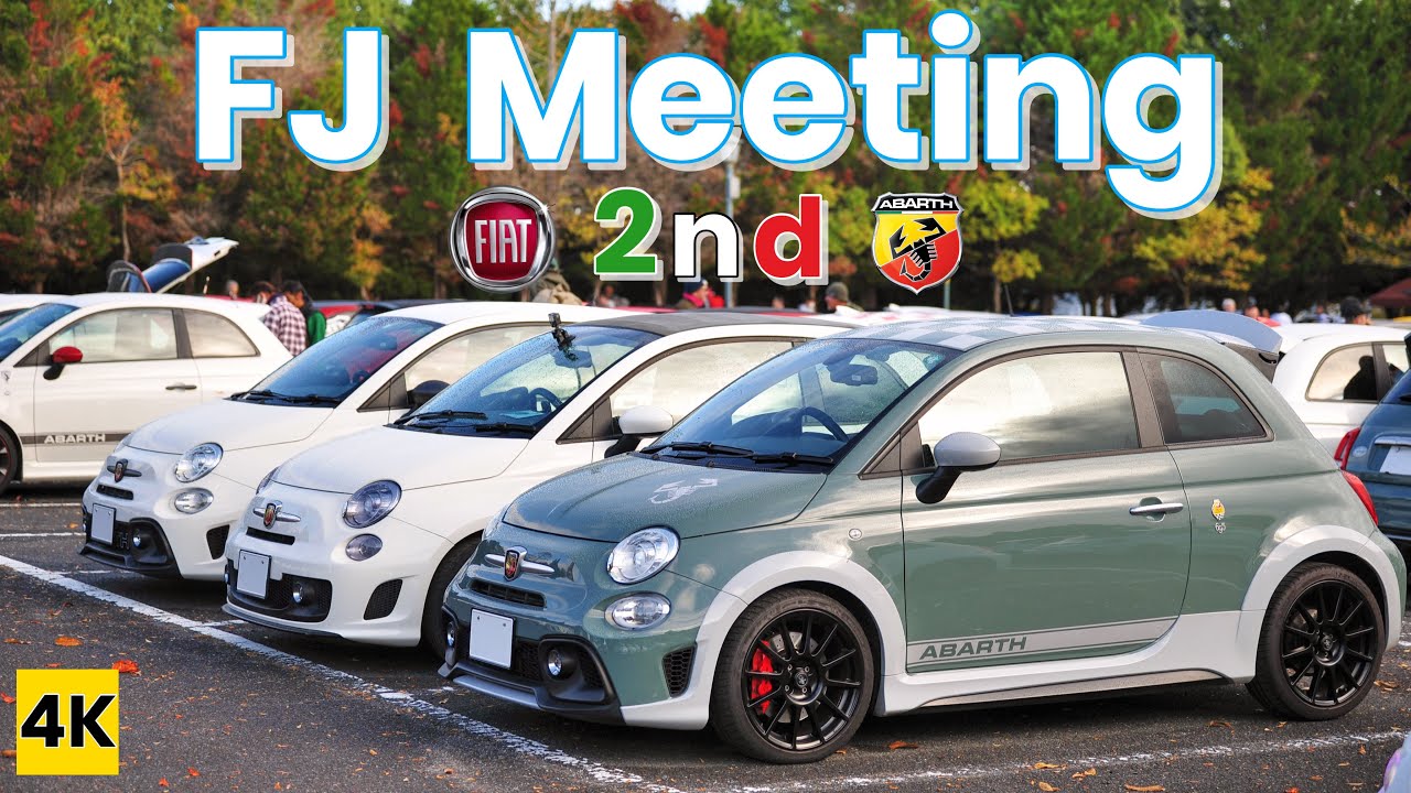［ABARTH500C 4K ASMR］FIAT/ABARTH総勢200台!! FJミーティング 2nd 【イベント】