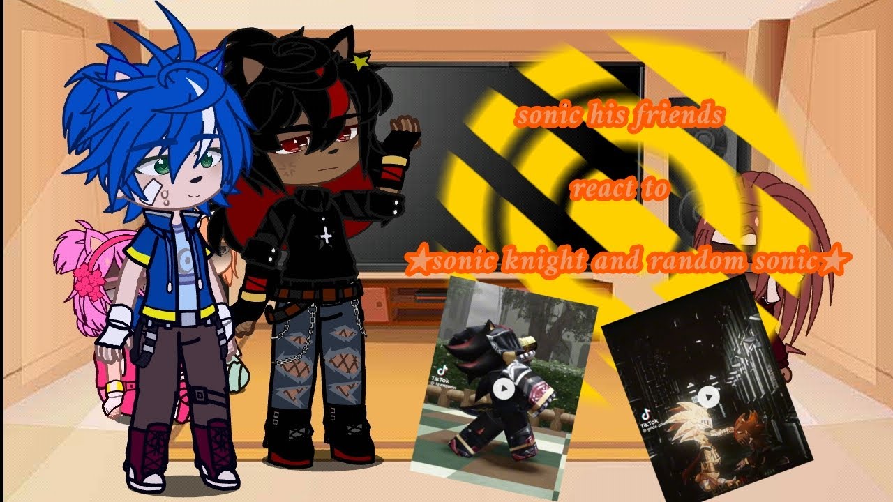 ⁂✩𝒔𝒐𝒏𝒊𝒄 𝒉𝒊𝒔 𝒇𝒓𝒊𝒆𝒏𝒅𝒔 𝒓𝒆𝒂𝒄𝒕 𝒕𝒐 ( 𝒔𝒐𝒏𝒊𝒄 𝒌𝒏𝒊𝒈𝒉𝒕 + 𝒓𝒂𝒏𝒅𝒐𝒎𝒔 𝒔𝒐𝒏𝒊𝒄 ) ☆⁂