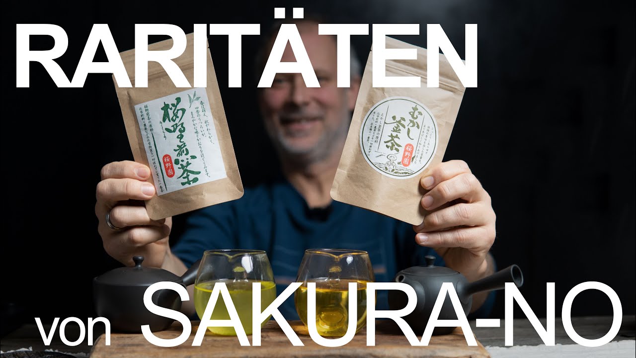 Teeraritäten  Sencha und Kamairicha des Garten Sakura-No aus Kumamoto