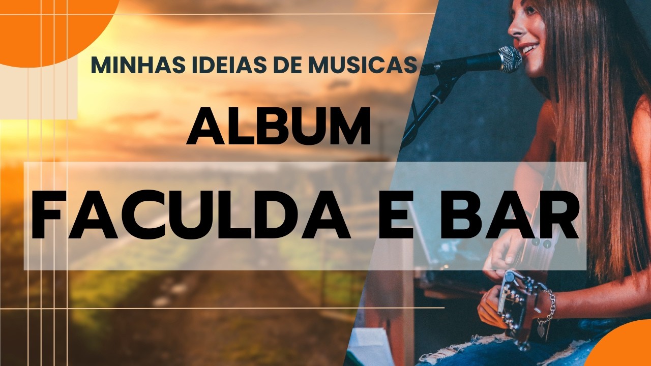 ALBUM - FACULDADE E BAR