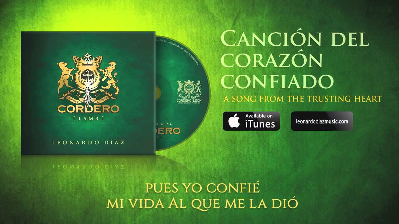 03 Canci&oacute;n del coraz&oacute;n confiado. (Video Liryc Oficial)