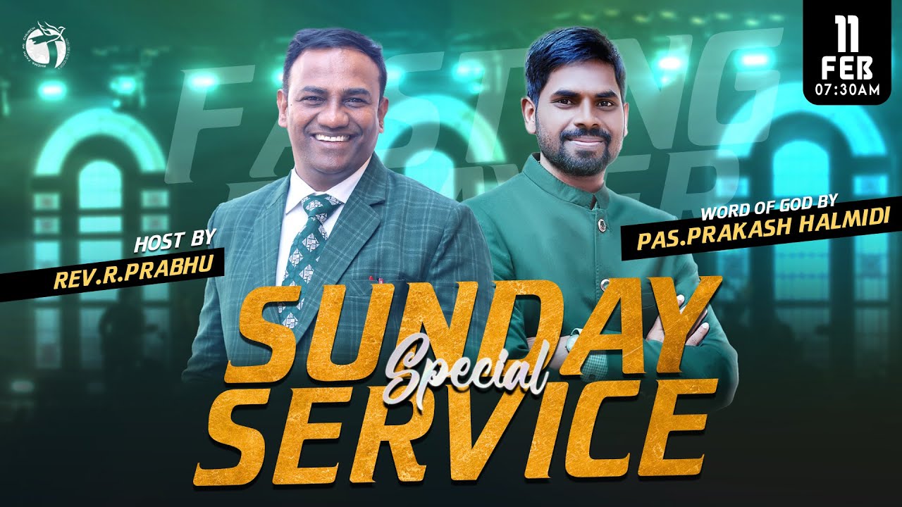 🔴 SPECIAL SUNDAY SERVICE | GUEST SPEAKER.PRAKASH HALMIDI I RHEMA FAITH AG CHURCH | HOST REV.RPRABHU