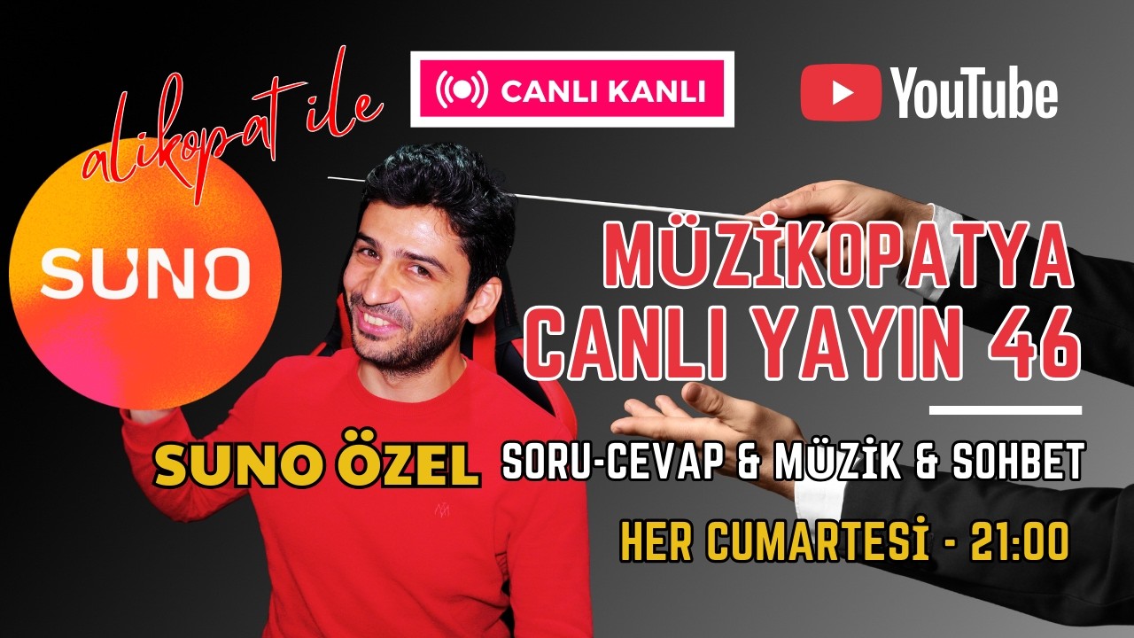 SUNO ÖZEL - Müzikopatya Canlı Yayın 46 (14 Şubat 2026)