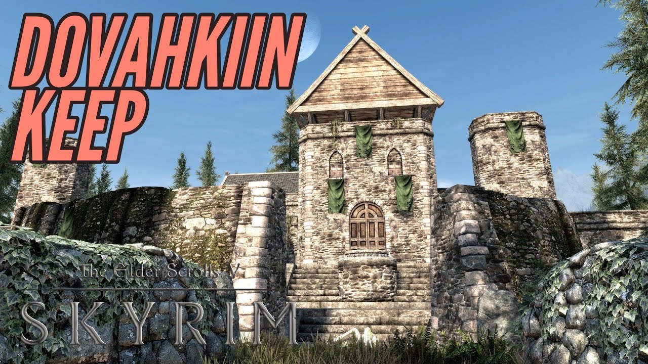 Skyrim PS4 Mods: Dovahkiin Keep (Revisited)