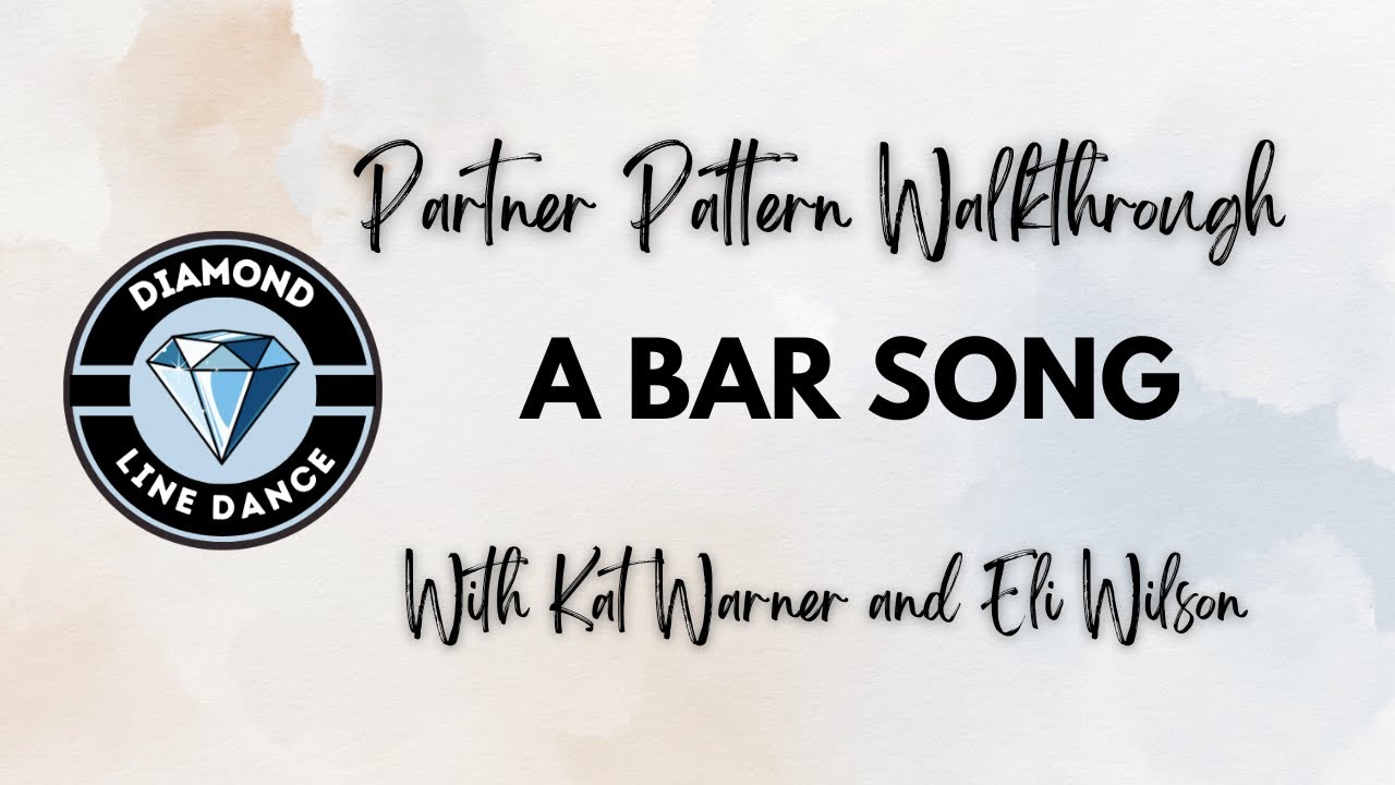 A Bar song - Partner Pattern Walkthrough
