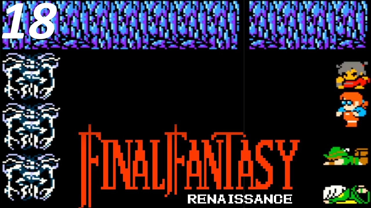 Final Fantasy Renaissance #18 | Everything goes wrong (a lot!)