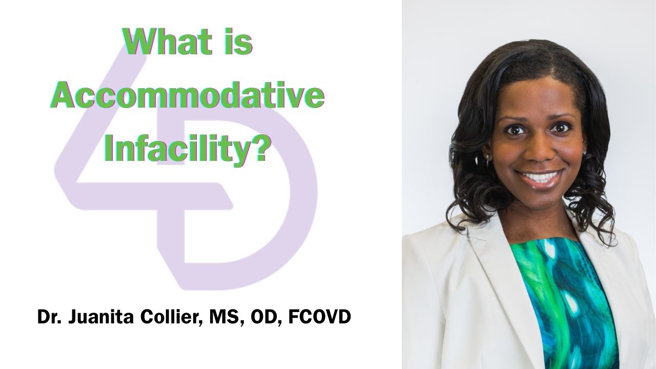 What is Accommodative Infacility?
