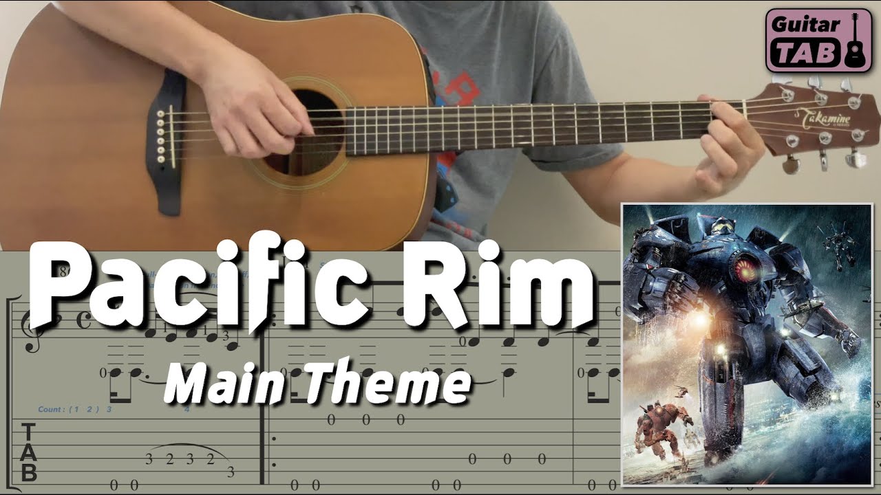 Pacific Rim Main Theme (Guitar) [Notation + TAB]