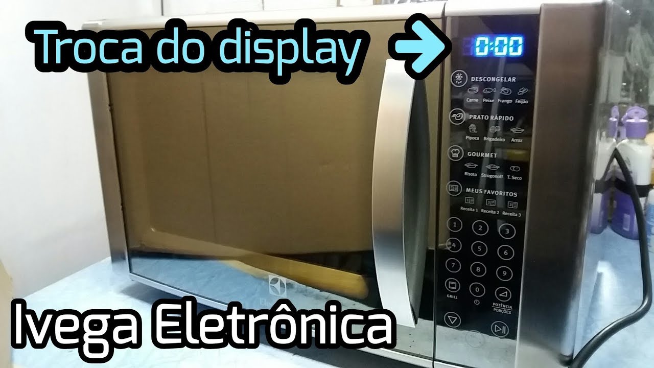 Troca do display Microondas Electrolux  MEC-41