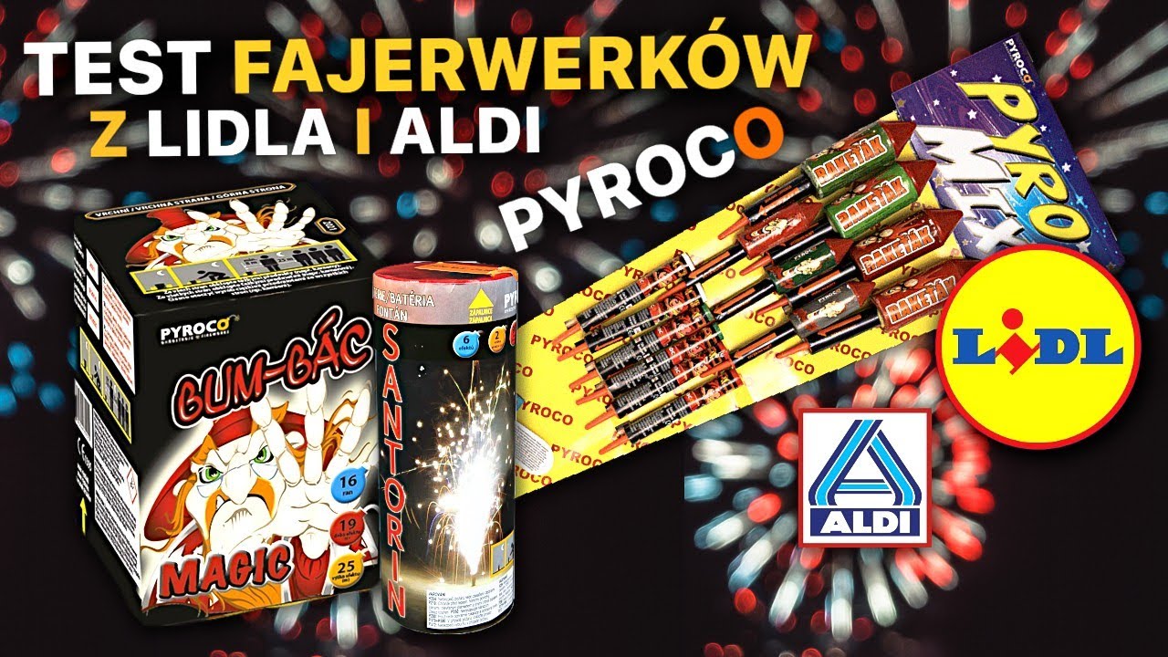 Fajerwerki z Lidla i Aldi Pyro Mix, Bum Bac i Fontanna Santorini Fireworks