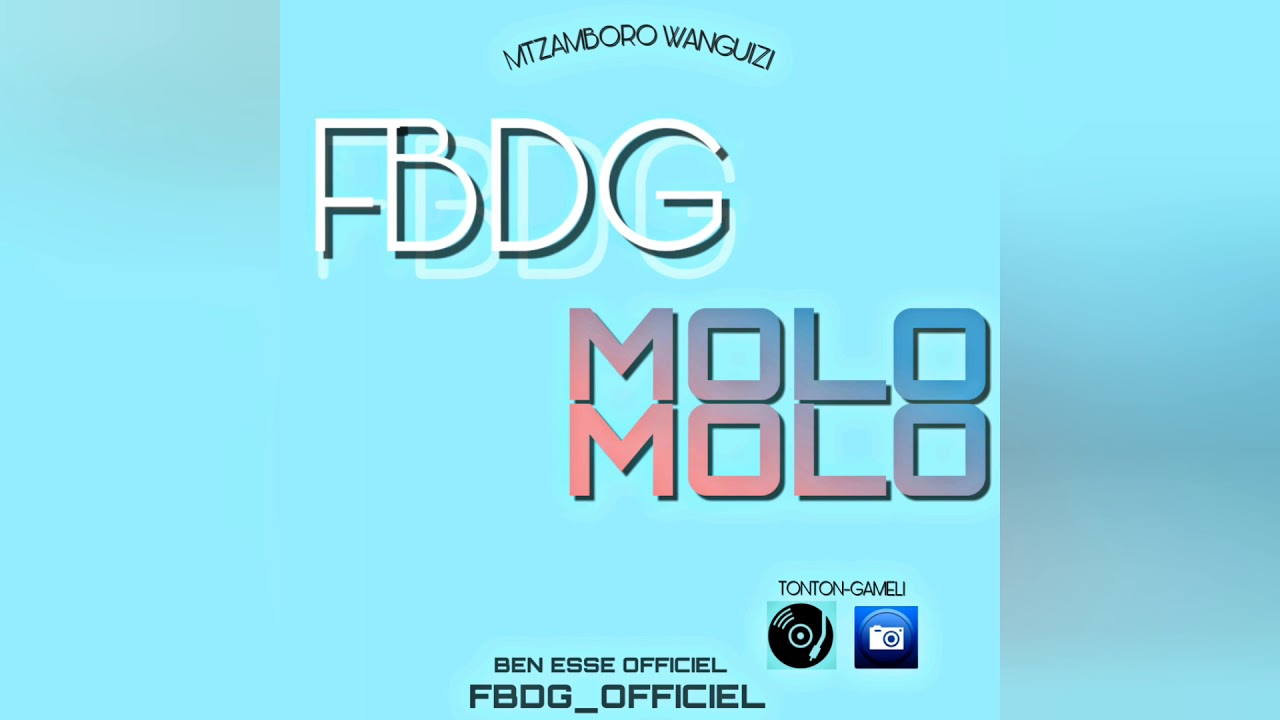 FBDG - MOLO MOLO (Son_audio)