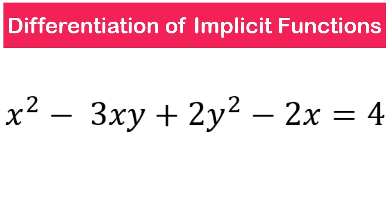 Differentiation of Implicit Functions | SHS 2 ELECTIVE MATH
