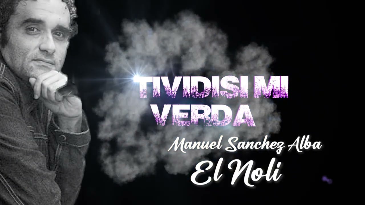 TIVIDIS&Iacute; MI VERD&Aacute; - MANUEL S&Aacute;NCHEZ ALBA 