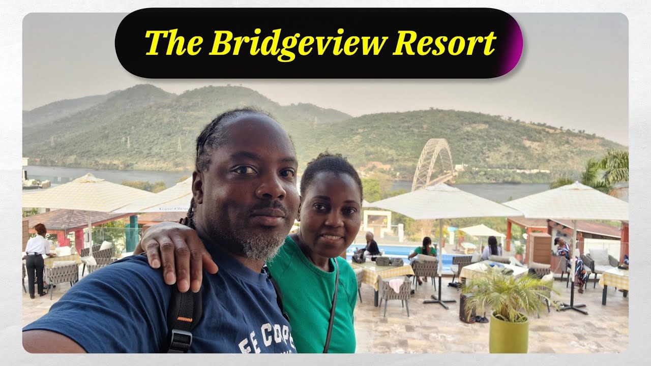Bridgeview Resort Senchi 🇬🇭 | Best Place to Stay Near Akosombo, Ghana