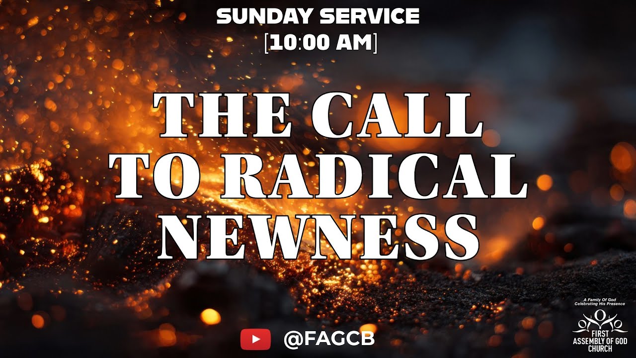 THE CALL TO RADICAL NEWNESS | Pastor Gavin Cunningham